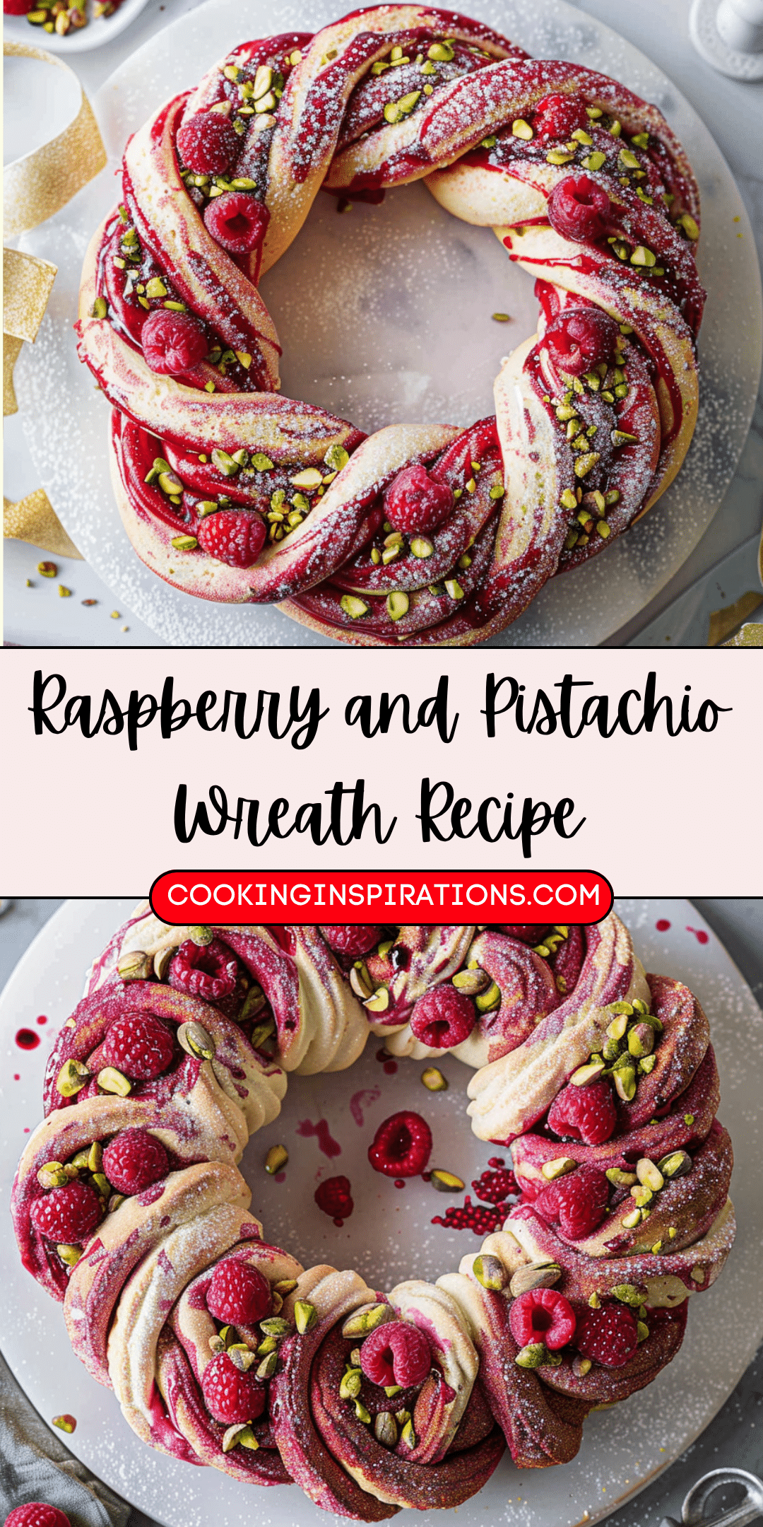 Wreath Raspberry Raspberry and Pistachio Wreath Recipe | Cooking Inspirations